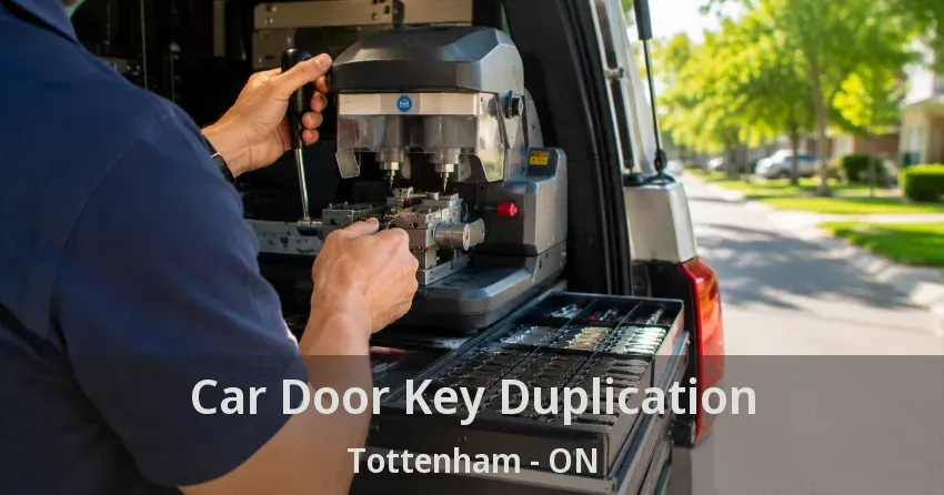 Car Door Key Duplication Tottenham - ON