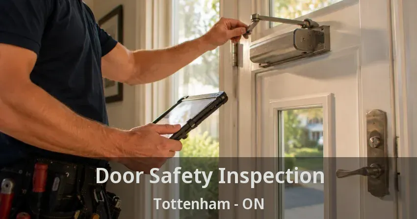 Door Safety Inspection Tottenham - ON