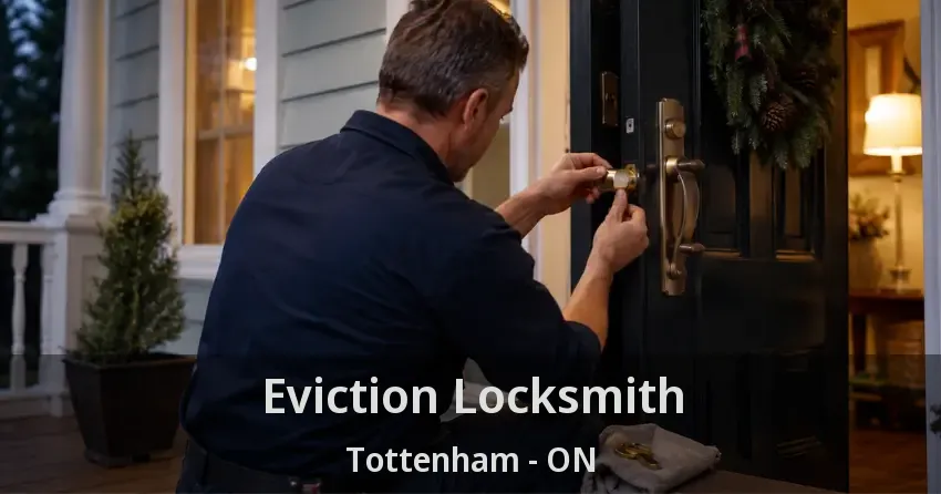 Eviction Locksmith Tottenham - ON