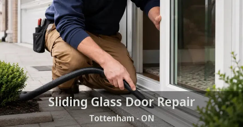 Sliding Glass Door Repair Tottenham - ON